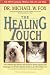 The Healing Touch: The Proven Massage Program for Cats and Dogs