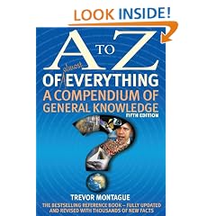 A To Z Of Everything, 5th Edition: A Compendium of General Knowledge