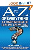 A To Z Of Everything, 5th Edition: A Compendium of General Knowledge