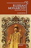 Russian monarchy : representation and rule : collected articles