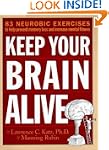 Keep Your Brain Alive: 83 Neurobic Ex...