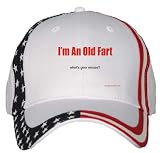 I'm A Old Fart what's your excuse? USA Flag Hat / Baseball Cap