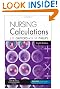 Nursing Calculations, 8e (8th Edition)