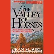 The Valley of Horses: Earth's Children, Book 2 | [Jean M. Auel]