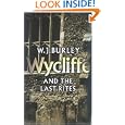 Wycliffe and the Last Rites (Wycliffe Series) by W. J. Burley