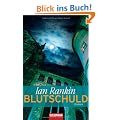 Blutschuld: Ein Inspector-Rebus-Roman