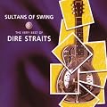Sultans Of Swing: The Very Best Of Dire Straits