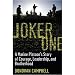 Joker One: A Marine Platoon's Story of Courage, Leadership, and Brotherhood