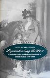Superintending the poor : charitable ladies and paternal landlords in British fiction, 1770-1860