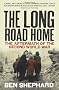 The Long Road Home: The Aftermath of the Second World War