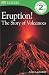 Eruption!
The
Story
of
Volcanoes
(DK
Readers
Level
2)