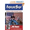 American Biker: The History, The Clubs, The Lifestyle, The Truth