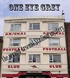 The second Arsenal stadium mystery