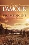 Big Medicine: A Western Quartet (Center Point Western Standard (Large Print))