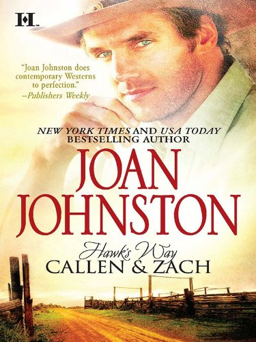 Hawk's Way: Callen & Zach: The Headstrong Bride\The Disobedient Bride, by Joan Johnston Hawk's Way: Callen & Zach: The Headstrong Bride\The Disobedient Bride, by Joan Johnston