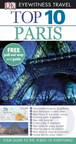 City Travel Guides Discounted  Books : Paris (Eyewitness Top 10 Travel Guide)