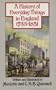 History of Everyday Things in England: 1733-1851