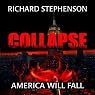 Collapse: New America, Book 1