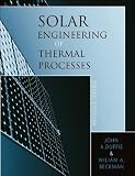 J. A. Duffies W.A. Beckmans Solar Engineering 3rd (Third) edition(Solar Engineering of Thermal Processes [Hardcover])(2006)