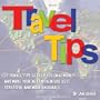 Travel Tips - 17 Travel Tips to help you save money, and make your next adventure less stressful and more enjoyable
