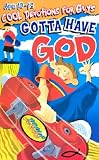 Gotta Have God Cool Devotions for Guys Ages 10-12 [GOTTA HAVE GOD COOL DEVO-1 -OS]