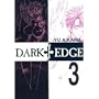 Dark Edge Volume 3 (v. 3)