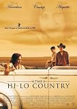 The Hi-Lo Country ( Hi-Lo Country - Im Land der letzten Cowboys ) ( High Low Country )