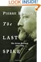 The Last Spike: The Great Railway, 1881-1885