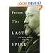 The Last Spike: The Great Railway, 1881-1885