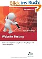 Website-Testing: Conversion Optimierung f�r Landing Pages und Online-Angebote