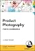 Product Photography for E-Commerce [Import]
