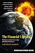 Financial Universe: Planning Your Investments Using Astrological Forecasting - A Guide to Identifying the Role of the Planets and Stars in World ... and Investment (Revised and Updated Edition)