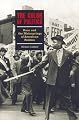 The Color of Politics: Race and the Mainsprings of American Politics
