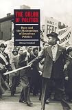 The Color of Politics: Race and the Mainsprings of American Politics