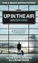 Up in the Air (Movie Tie-in Edition) (Mass Market Paperback)