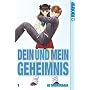 Dein und mein Geheimnis 1 von Ai Morinaga