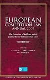 European competition law annual 2009 : the evaluation of evidence and its judicial review in competition cases
