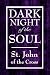 Dark Night of the Soul by St. John of the Cross ISBN B0014ZLKDG