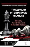 Tragedy and international relations