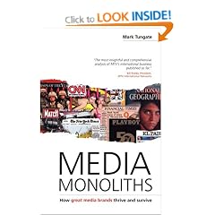 Media Monoliths: How Great Media Brands Thrive and Survive