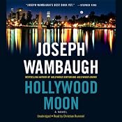 Hollywood Moon: A Novel | [Joseph Wambaugh]