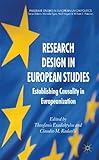 Research design in European studies : establishing causality in Europeanization