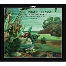 Heitor Villa-Lobos: Symphonies