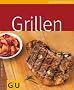 Grillen (GU K�chenratgeber Relaunch 2006)
