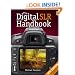 The Digital SLR Handbook