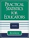 Practical Statistics for Educators, Third Edition