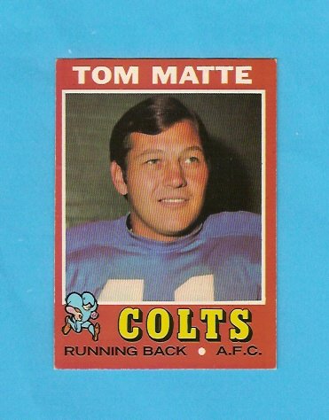 Tom Matte 1971 Topps Football Card (Baltimore Colts)