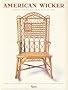 American Wicker: Woven Furniture from 1850 to 1930