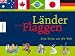 Länder und ihre Flaggen: Eine Reise um die Welt