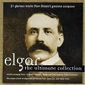 Elgar: The Ultimate Collection